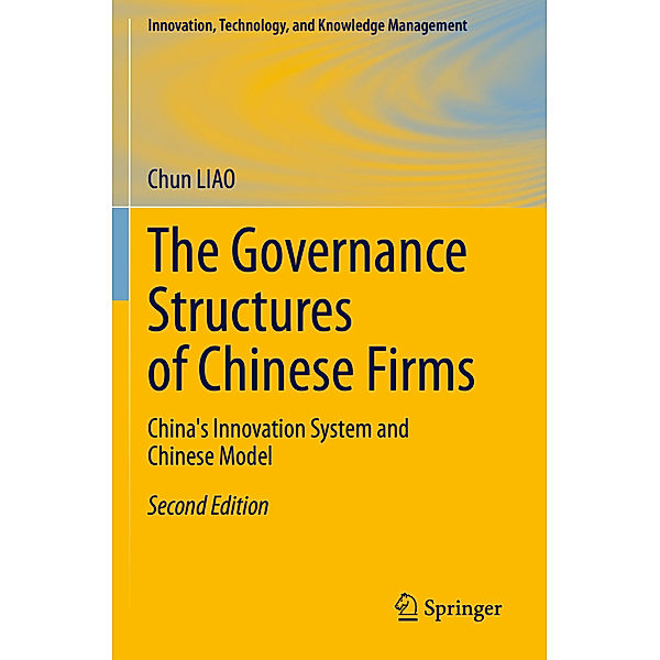The Governance Structures of Chinese Firms, Chun Liao