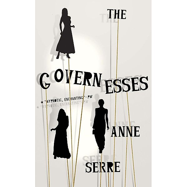 The Governesses, Anne Serre