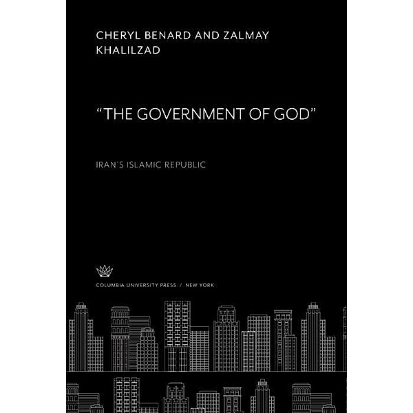 'The Government of God'-, Cheryl Benard, Zalmay Khalilzad
