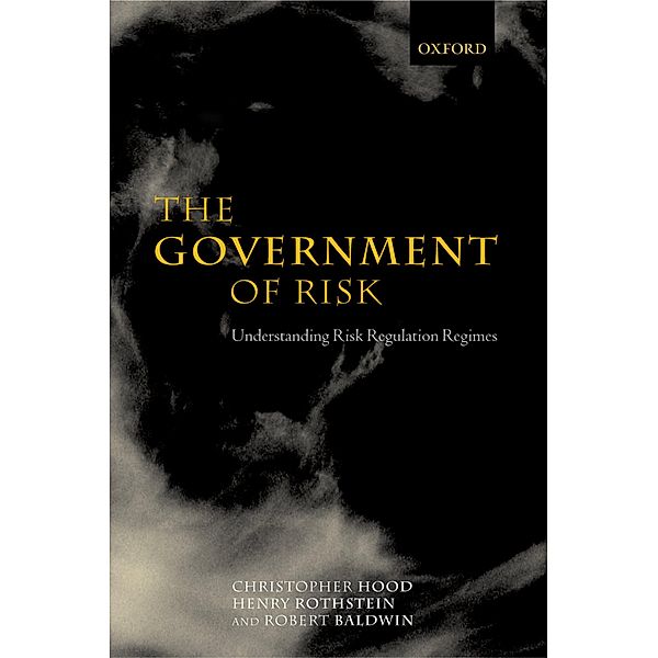 The Government of Risk, Christopher Hood, Henry Rothstein, Robert Baldwin