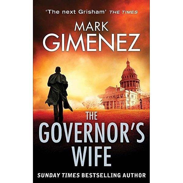 The Governor's Wife, Mark Gimenez