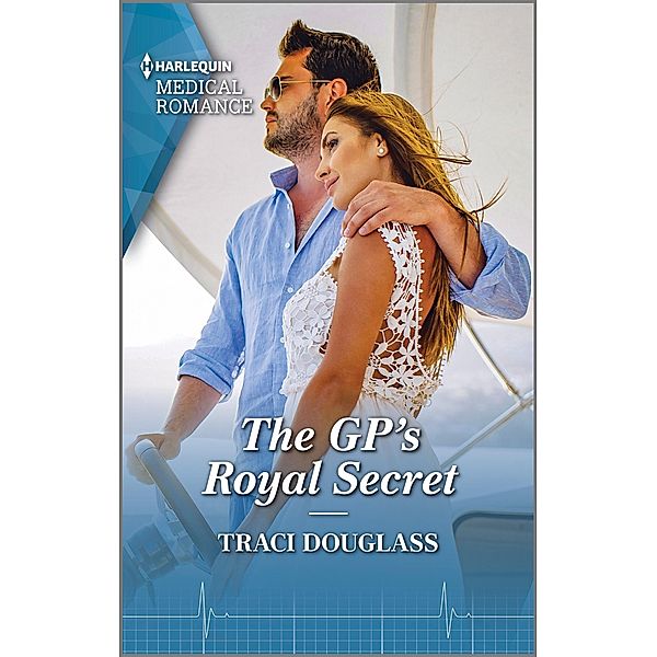 The GP's Royal Secret, Traci Douglass