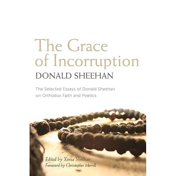 The Grace of Incorruption, Donald Sheehan