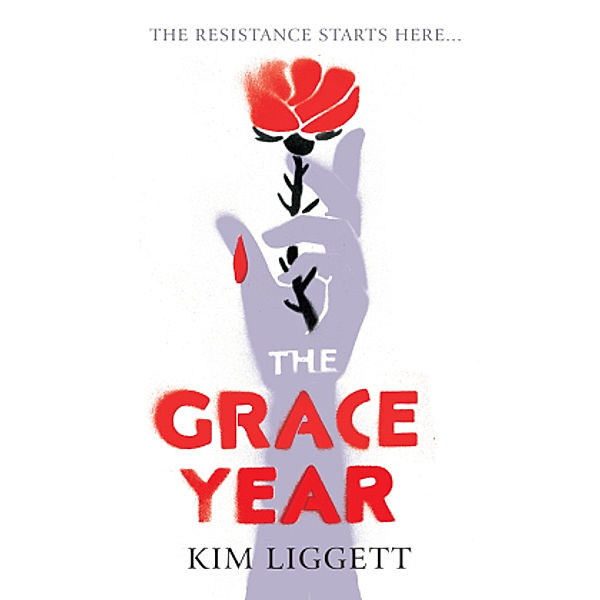 The Grace Year, Kim Liggett