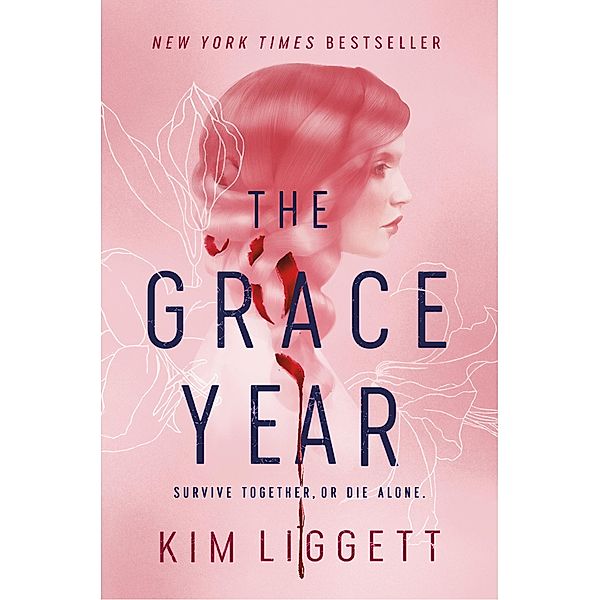 The Grace Year, Kim Liggett