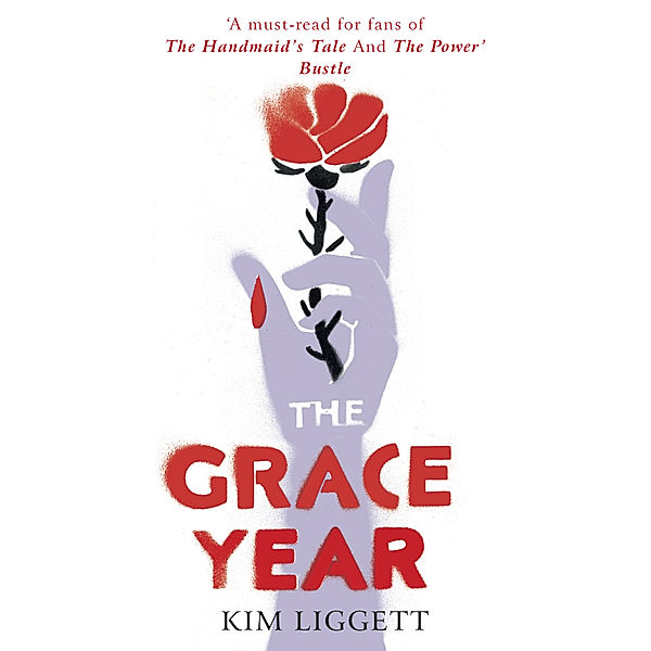 The Grace Year, Kim Liggett