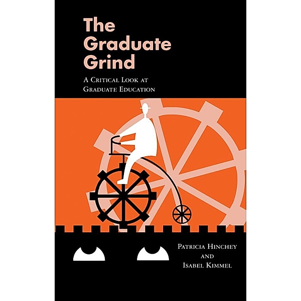 The Graduate Grind, Patricia Hinchey, Isabel Kimmel