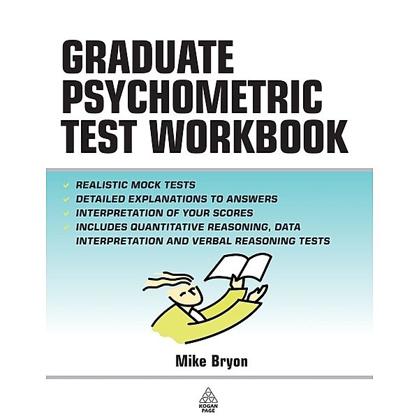 The Graduate Psychometric Test Workbook, Mike Bryon