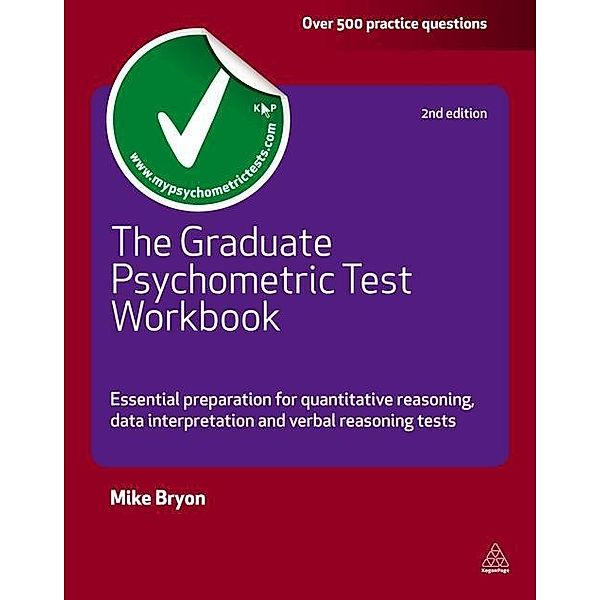 The Graduate Psychometric Test Workbook / Testing Series, Mike Bryon