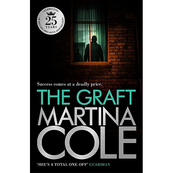 The Graft, Martina Cole