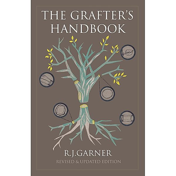 The Grafter's Handbook, Steve Bradley, R. J. Garner