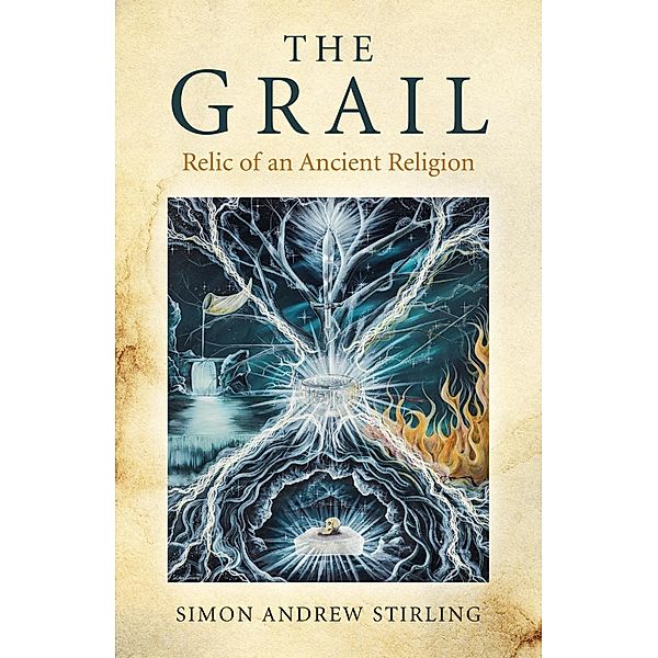 The Grail, Simon Andrew Stirling