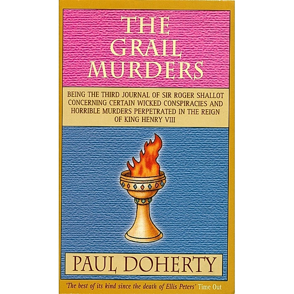 The Grail Murders (Tudor Mysteries, Book 3), Paul Doherty