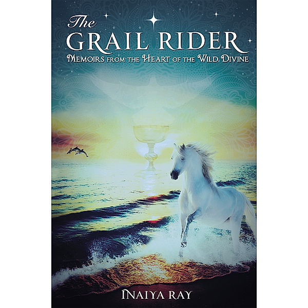 The Grail Rider, Inaiya Ray