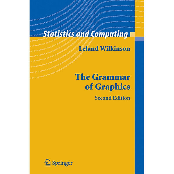 The Grammar of Graphics, Leland Wilkinson