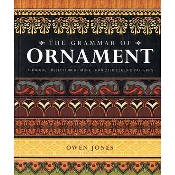 The Grammar of Ornament, Owen Jones