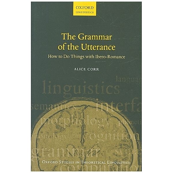 The Grammar of the Utterance, Alice Corr