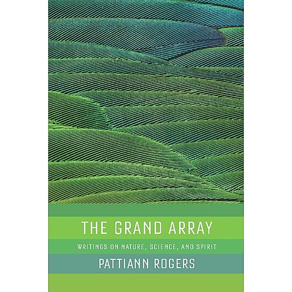 The Grand Array, Pattiann Rogers