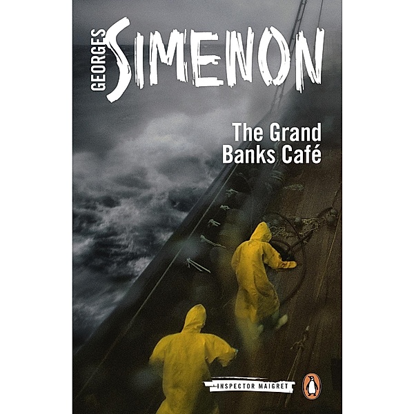 The Grand Banks Café / Inspector Maigret, Georges Simenon