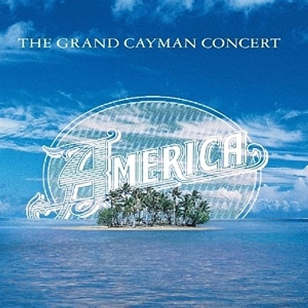 The Grand Cayman Concert, America