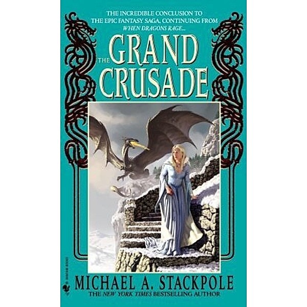 The Grand Crusade, Michael A. Stackpole