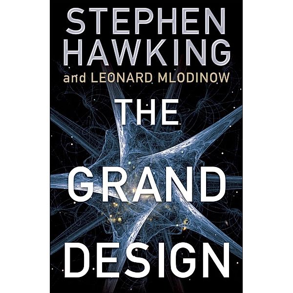 The Grand Design, Stephen Hawking, Leonard Mlodinow