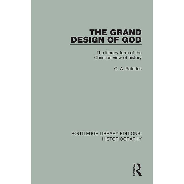 The Grand Design of God, C. A. Patrides