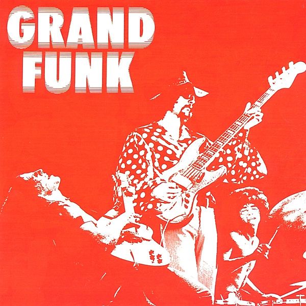 The Grand Funk Railroad, Grand Funk Railroad