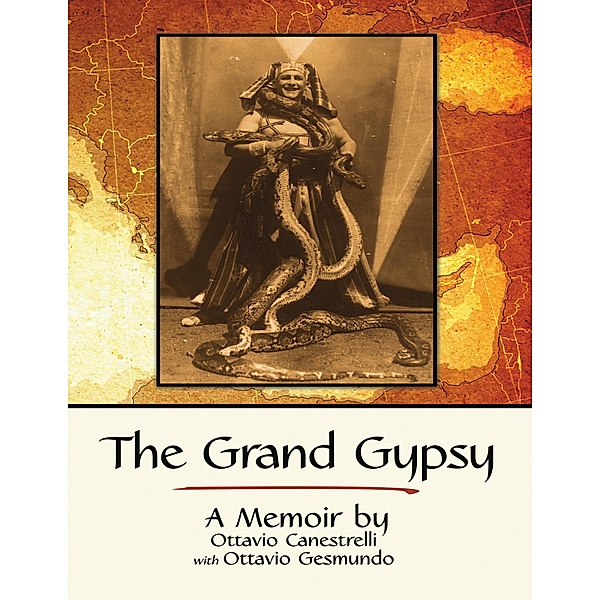 The Grand Gypsy: A Memoir, Ottavio Gesmundo, Ottavio Canestrelli