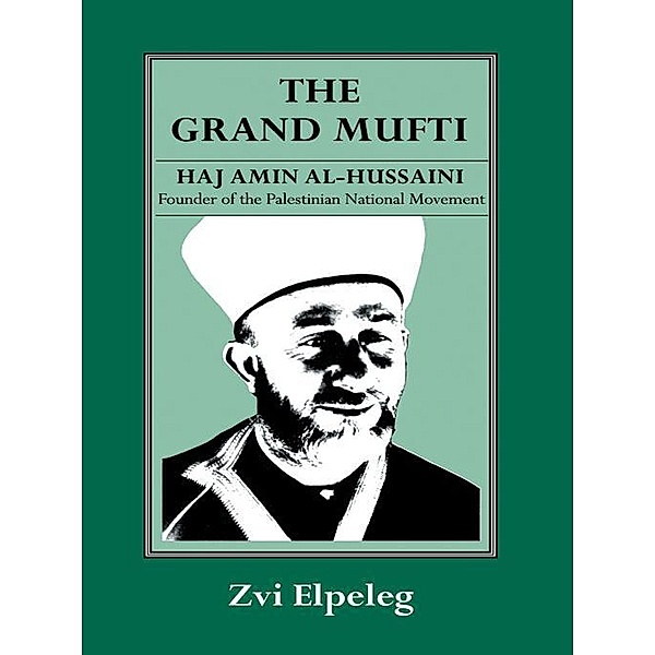 The Grand Mufti, Z. Elpeleg, Shmuel Himelstein