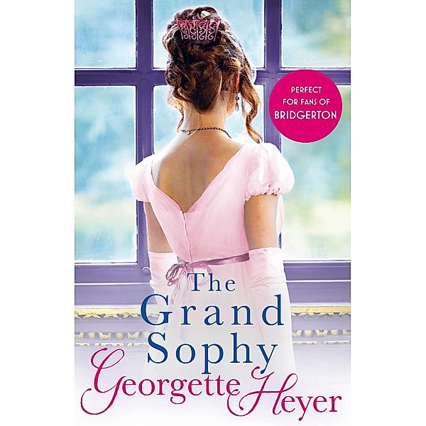 The Grand Sophy, Georgette Heyer
