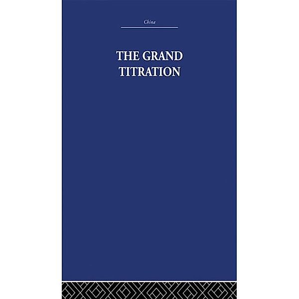 The Grand Titration, Joseph Needham