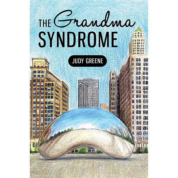 The Grandma Syndrome, Judy Greene