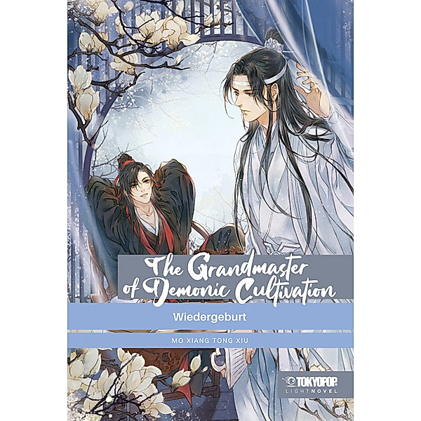 The Grandmaster of Demonic Cultivation Light Novel HARDCOVER / The Grandmaster of Demonic Cultivation - Mo Dao Zu Shi Bd.1, Mo Xiang Tong Xiu