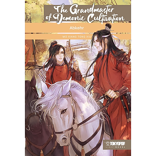 The Grandmaster of Demonic Cultivation Light Novel 03 HARDCOVER, Mo Xiang Tong Xiu
