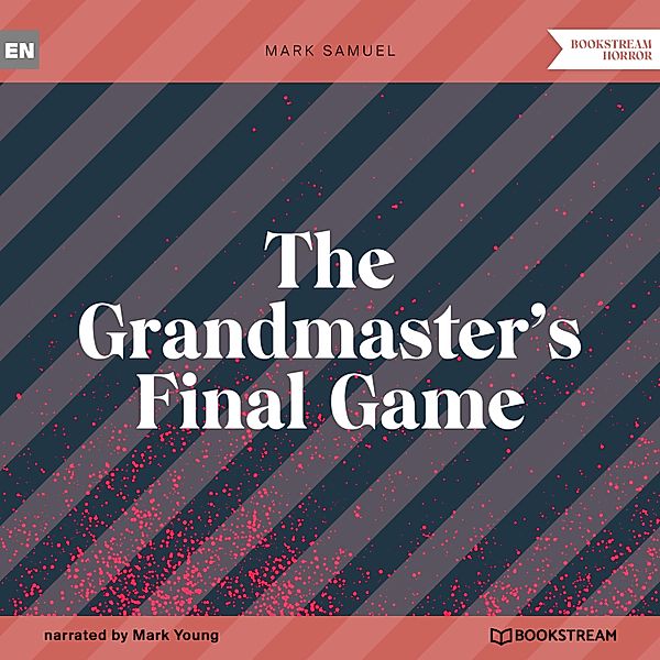 The Grandmaster's Final Game, Mark Samuel