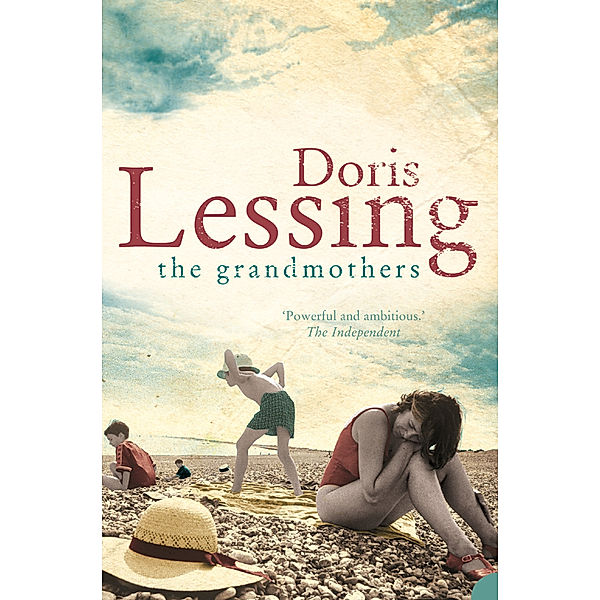 The Grandmothers. Victoria and the Staveneys. The Reason For It. A Love Child. Ein Kind der Liebe, englische Ausgabe. Victoria and the Staveneys. The Reason For It. A Love Child. Ein Kind der Liebe, englische Ausgabe, Doris Lessing