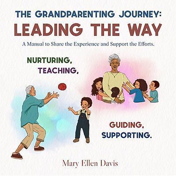 The Grandparenting Journey, Mary Ellen Davis