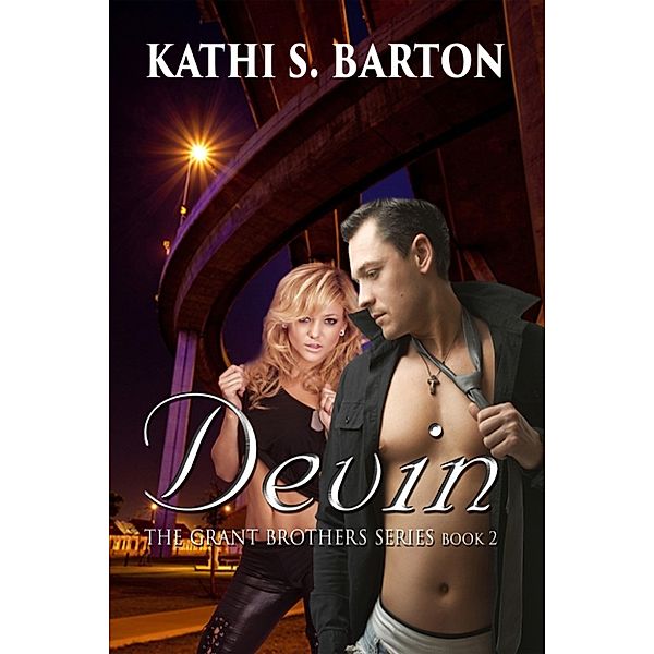 The Grant Brothers: Devin, Kathi S Barton