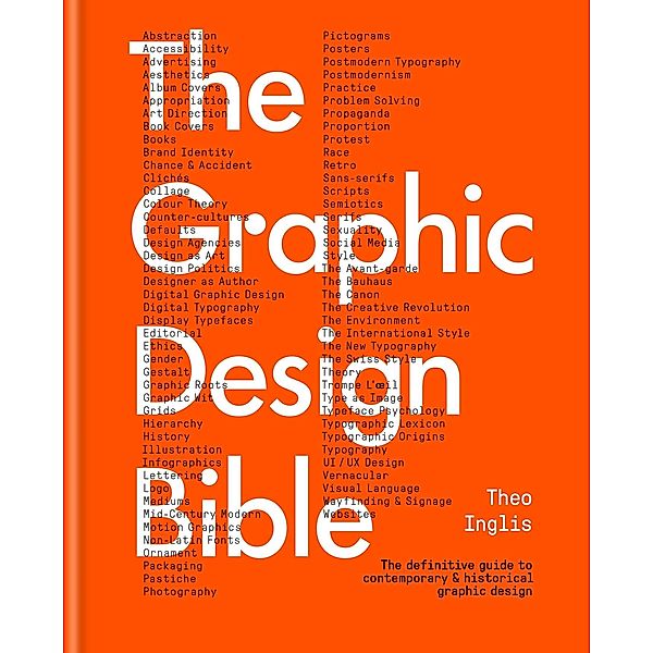 The Graphic Design Bible, Theo Inglis