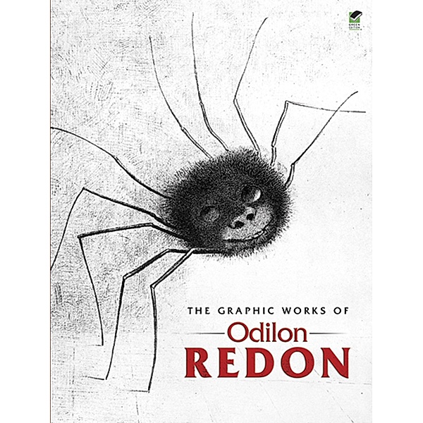 The Graphic Works of Odilon Redon / Dover Fine Art, History of Art, Odilon Redon