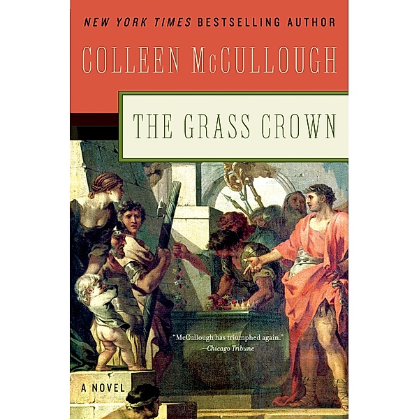 The Grass Crown, Colleen McCullough