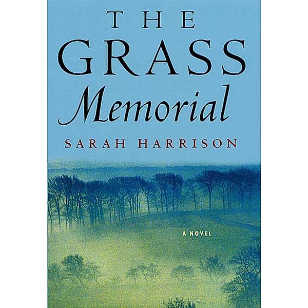 The Grass Memorial, Sarah Harrison