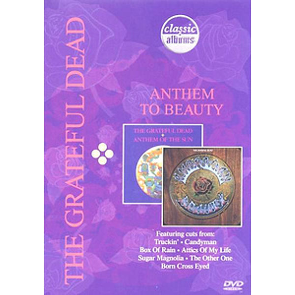 The Grateful Dead - Anthem to Beauty (Classic Album), Grateful Dead