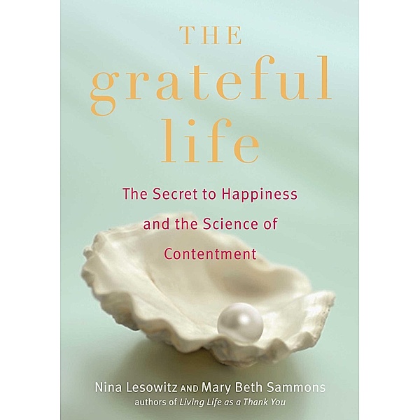 The Grateful Life, Nina Lesowitz