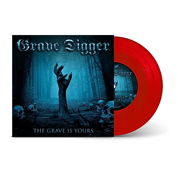 The Grave Is Yours (Ltd. Transparent Red '7inch), Grave Digger