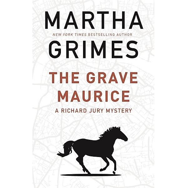 The Grave Maurice / The Richard Jury Mysteries Bd.2, Martha Grimes