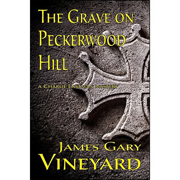 The Grave on Peckerwood Hill, James Vineyard