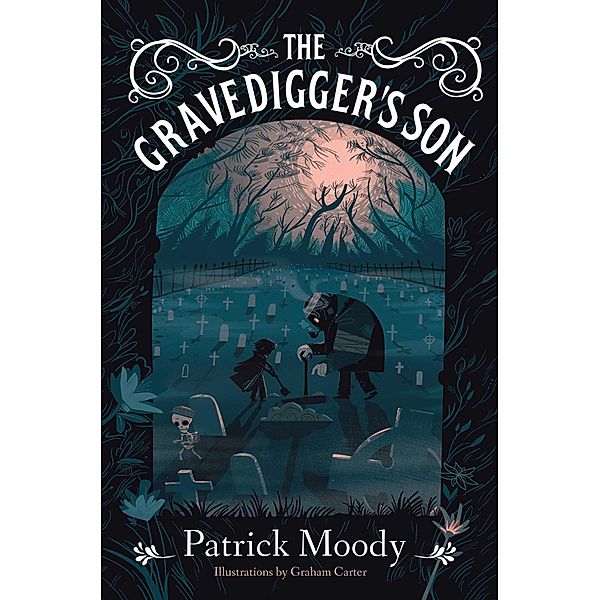 The Gravedigger's Son, Patrick Moody