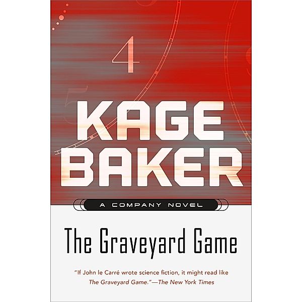 The Graveyard Game / The Company Bd.4, Kage Baker